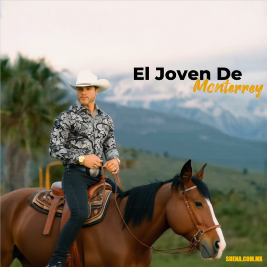 🤠 El Joven De Monterrey – Corrido Norteño Tradicional con Orgullo Regio y Carácter